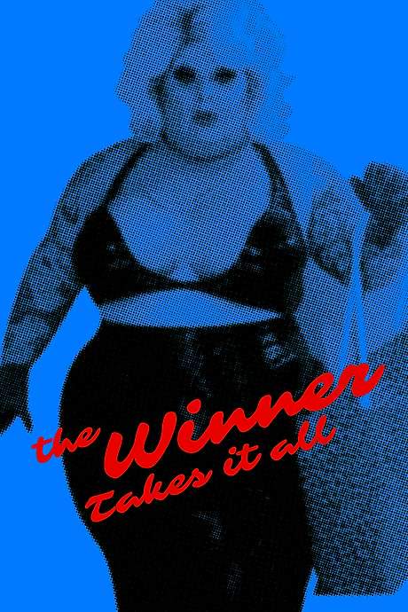 The Winner Takes It All